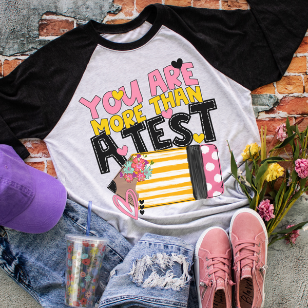 You are more than a test - 1