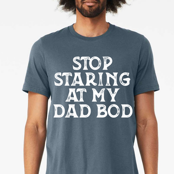 Stop staring at my dad bod - 1