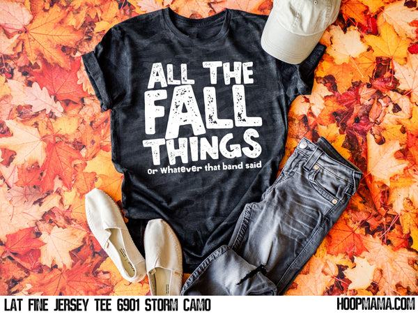 All the fall things...or whatever that band said - 1