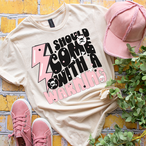 I should come with a warning - 1