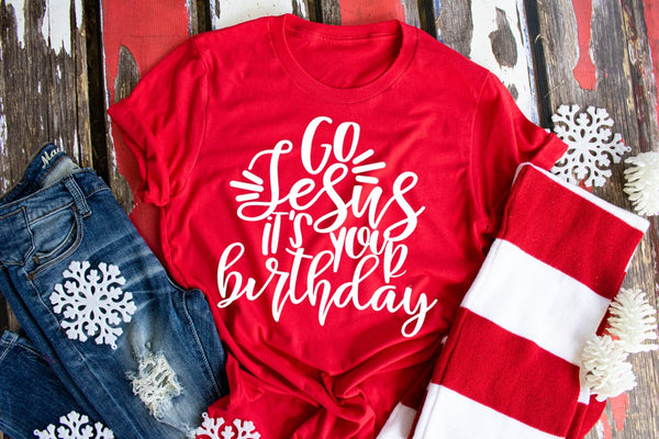 Go Jesus it's your birthday - 1