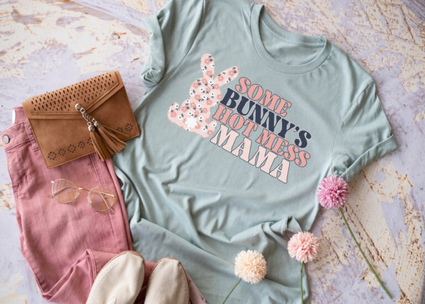 Some bunny's hot mess mama - 1