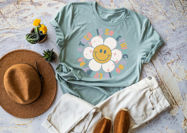 There is something good in everyday - 1