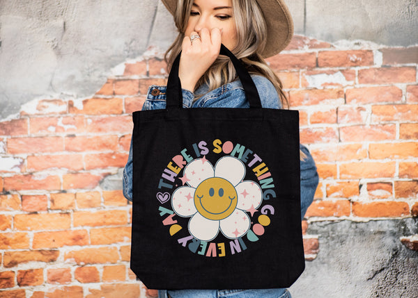 There is something good in everyday - 1