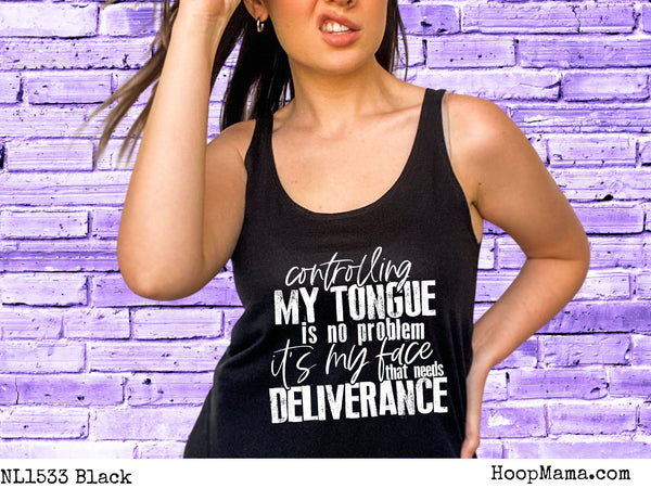 Controlling my tongue isn’t the problem it’s my face that needs deliverance - 1