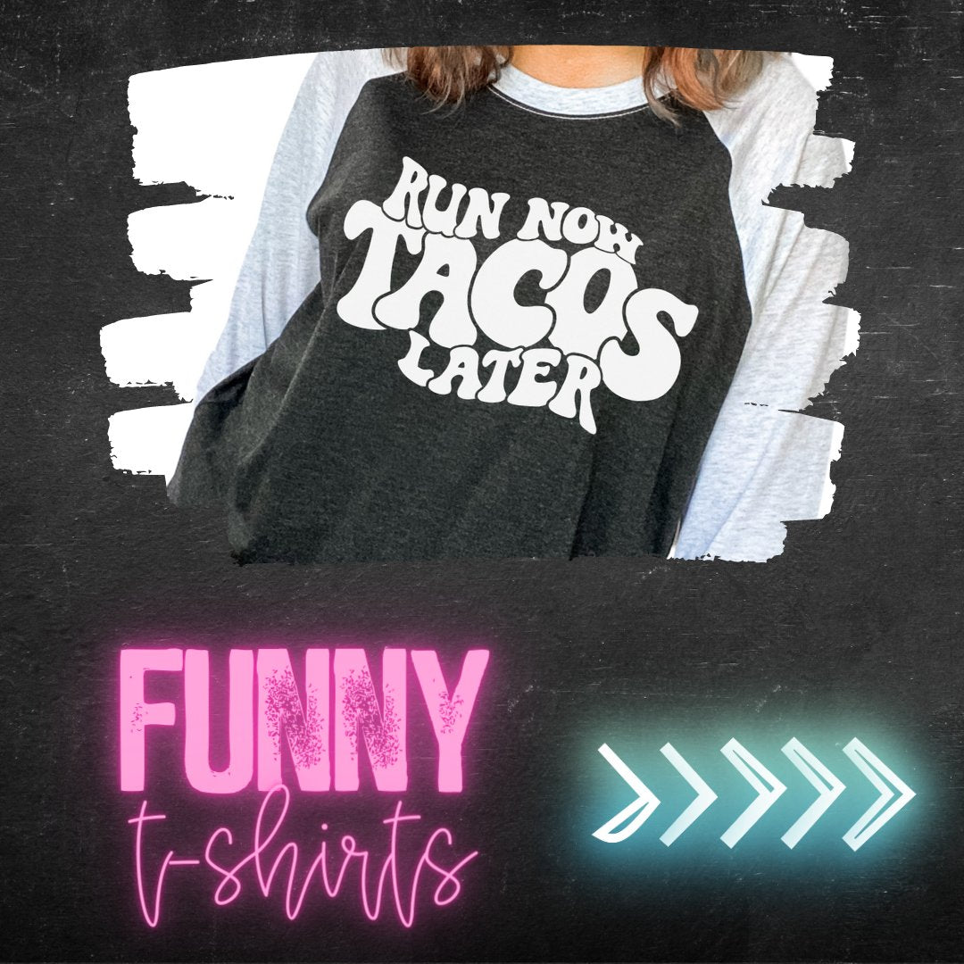 Funny/Sassy t shirts