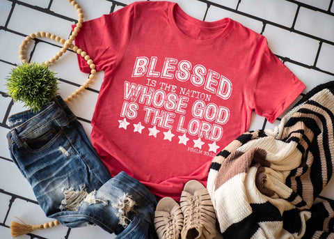 Blessed is the nation whose God is the Lord