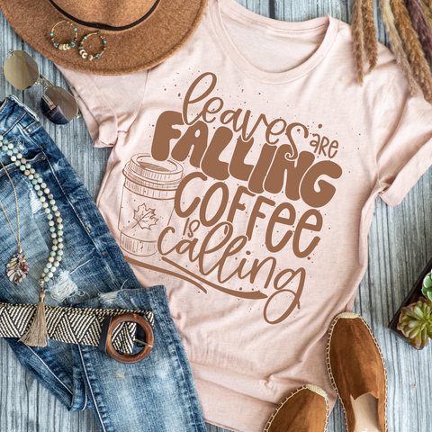 Leaves are falling coffee is calling