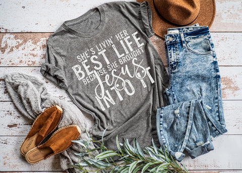 She's living her best life because she brought Jesus into it