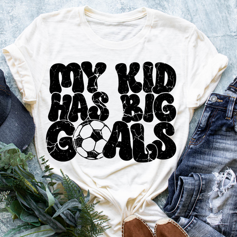 My kid has big goals - soccer
