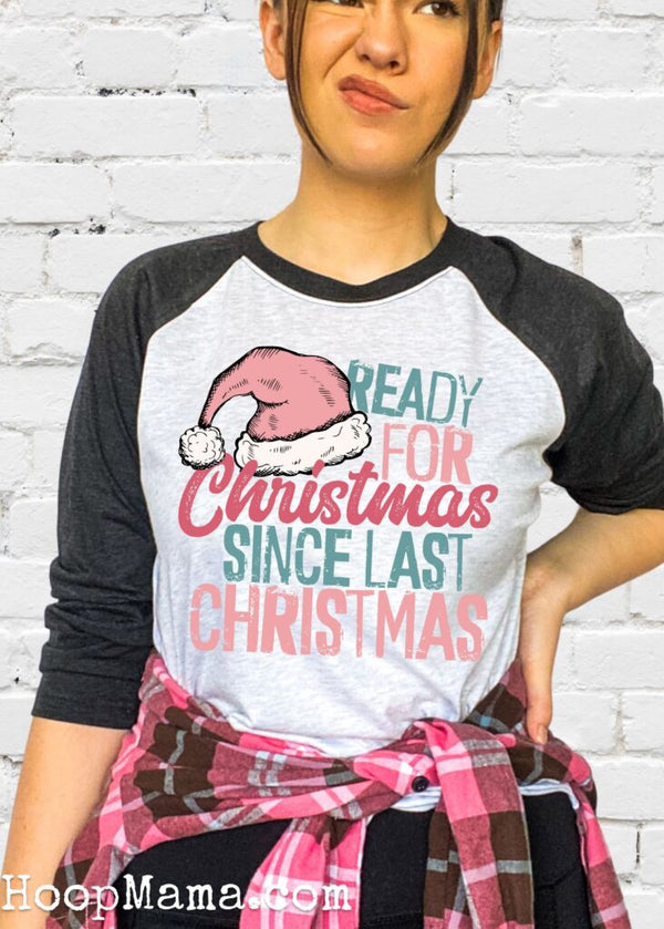 Ready for Christmas since last Christmas - 1