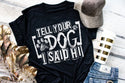 Tell your dog I said hi - 1