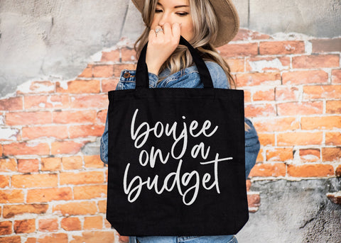 Boujee on a budget tote bag