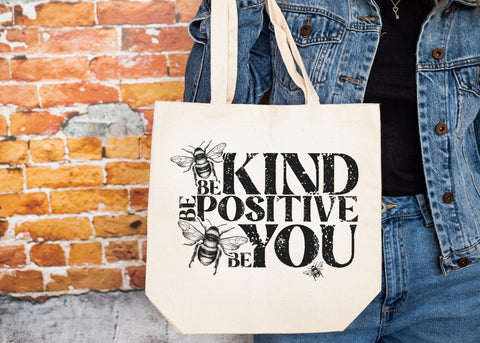 Be kind be positive be you