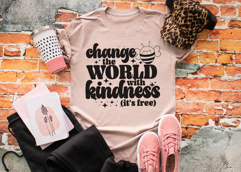 Change the world with kindness (it's free)