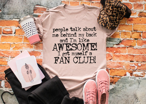 People talk about me behind my back
